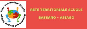 Rete Territoriale Scuole Bassano Asiago