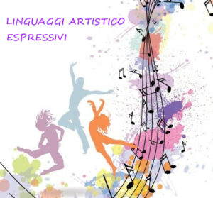 Linguaggi Artistico Espressivi